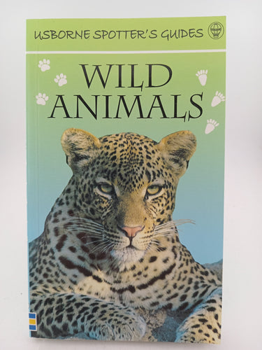 Usborne Spotter's Guides: Wild Animals by P. Clarke - Book Express - Used Print Books