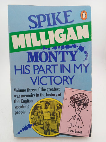 Monty: His Part in My Victory by Spike Milligan - Book Express - Used Print Books