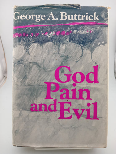 God, Pain and Evil by George A. Buttrick - Book Express - Used Print Books