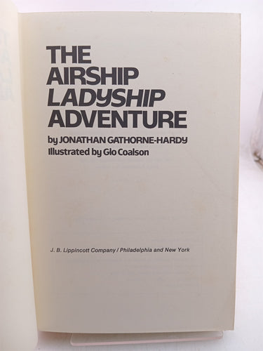 The Airship Ladyship Adventure by Jonathan Gathorne-Hardy