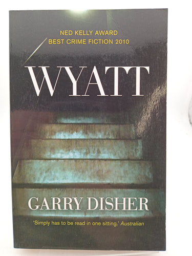 Wyatt by Garry Disher - Book Express - Used Print Books