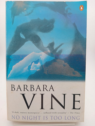 No Night Is Too Long by Barbara Vine - Book Express - Used Print Books