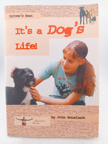 It's a Dog's Life! (Driver's Seat) by John Bonallack - Book Express - Used Print Books