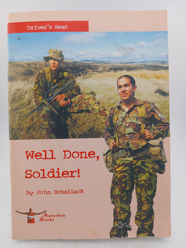 Well Done, Soldier! (Driver's Seat) by John Bonallack - Book Express - Used Print Books