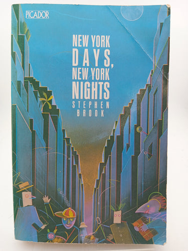 New York Days, New York Nights by Stephen Brook - Book Express - Used Print Books