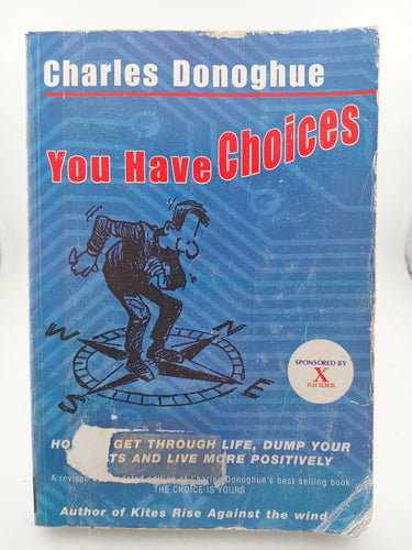 You Have Choices by Charles Donoghue - Book Express - Used Print Books