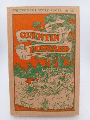 Quentin Durward: Whitcombe's Story Books No. 630 by Unknown - Book Express - Used Print Books