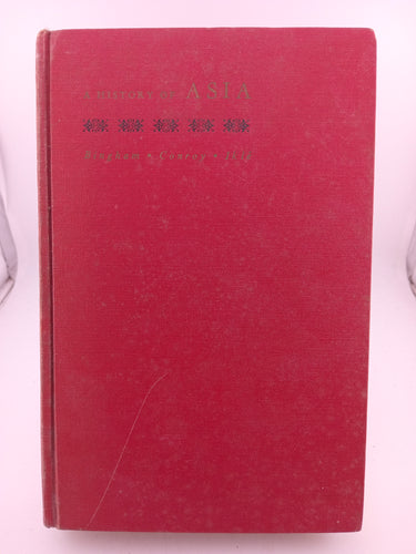 A History of Asia Volume I by Woodbridge Bingham, Hilary Conroy, Frank W. Ikle - Book Express - Used Print Books