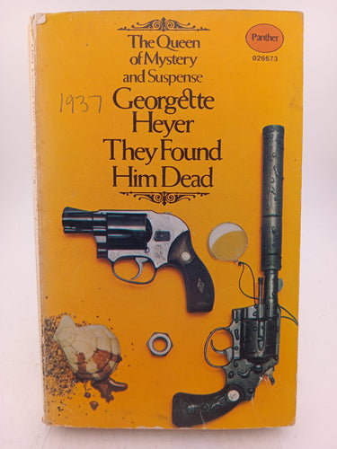 They Found Him Dead by Georgette Heyer - Book Express - Used Print Books