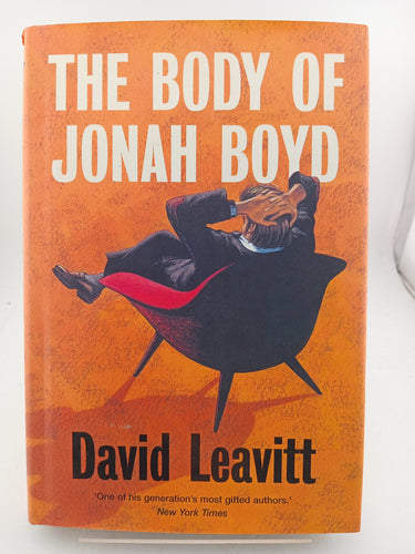 The Body of Jonah Boyd by David Leavitt - Book Express - Used Print Books