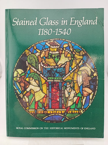 Stained Glass in England 1180 - 1540 by Sarah Crewe - Book Express - Used Print Books