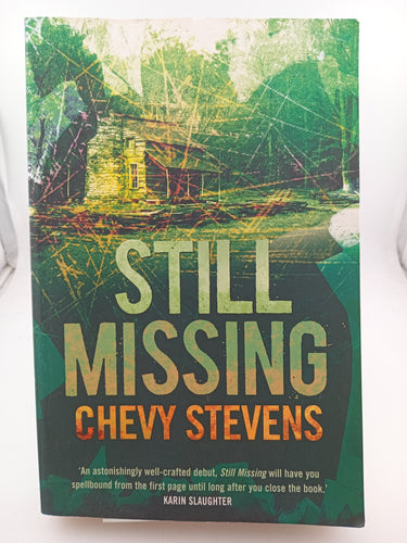 Still Missing by Chevy Stevens - Book Express - Used Print Books