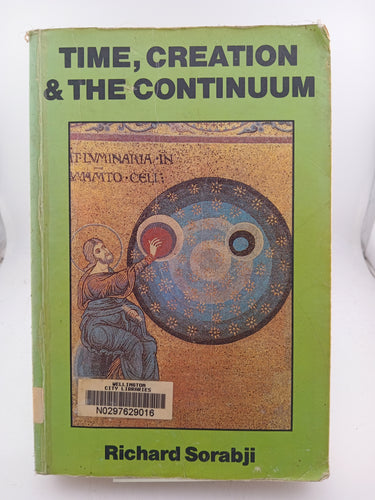Time, Creation and the Continuum by Richard Sorabji - Book Express - Used Print Books