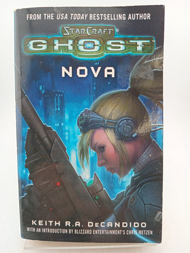 Nova: StarCraft Ghost by Keith R. A. DeCandido - Book Express - Used Print Books
