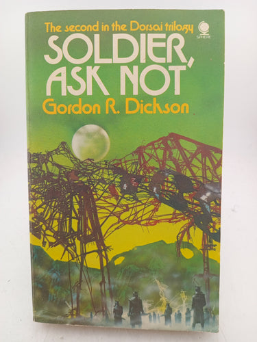 Soldier, Ask Not by Gordon R. Dickson - Book Express - Used Print Books