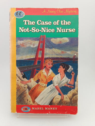 The Case of the Not-So-Nice Nurse (A Nancy Clue Mystery) by Cover Illustration Lesley Ruda Mabel Maney, FORMER OWNER STAMP Back Blank Endpaper, b/w FrontisPiece of 2 Girls Kissing - Book Express - Used Print Books