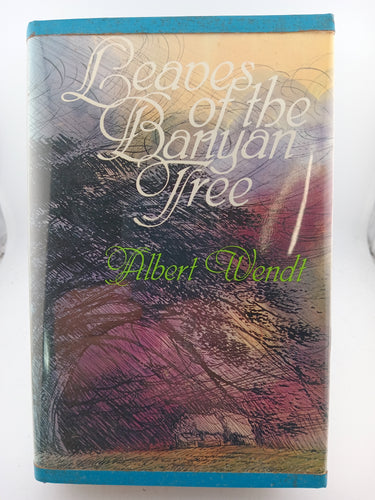Leaves of the Banyan Tree by Albert Wendt - Book Express - Used Print Books