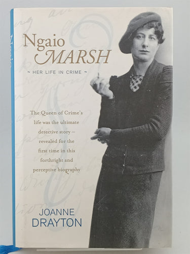 Print Books - Ngaio Marsh: her life in crime by Joanne Drayton - Book Express