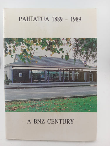 Pahiatua 1889 - 1989 by R. H. Griffin (editor) - Book Express - Used Print Books