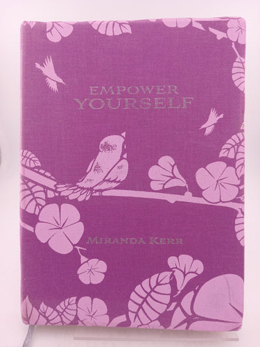 Empower Yourself by Miranda Kerr - Book Express - Used Print Books