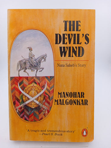 The Devil's Wind: Nana Saheb's Story (India) by Manohar Malgonkar - Book Express - Used Print Books