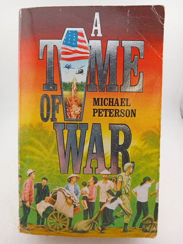 A Time of War by Michael Peterson - Book Express - Used Print Books
