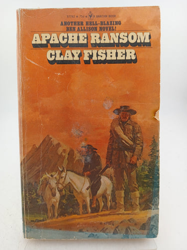 Apache Ransom by Clay Fisher - Book Express - Used Print Books