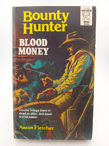 Blood Money (Bounty Hunter) by Aaron Fletcher - Book Express - Used Print Books
