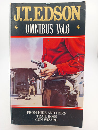 J.T. Edson Omibus Vol 6 by J. T. Edson - Book Express - Used Print Books
