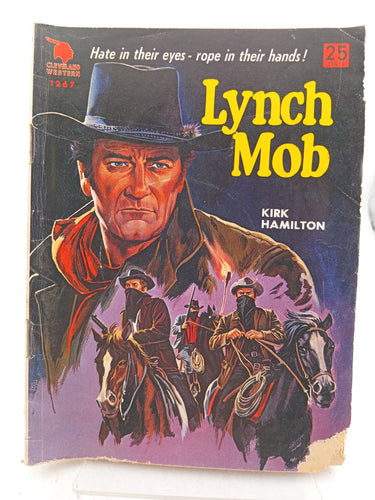 Lynch Mob (Cleveland Western No 1267) by Kirk Hamilton - Book Express - Used Print Books
