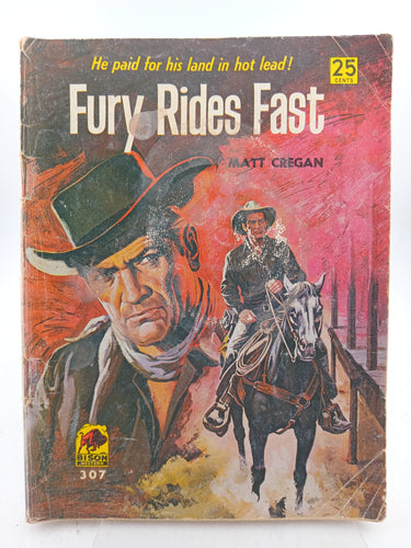 Fury Rides Fast (Bison Western No 307) by Matt Cregan - Book Express - Used Print Books