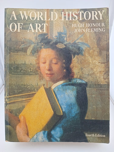 A World History of Art by Hugh Honour, John Fleming - Book Express - Used Print Books