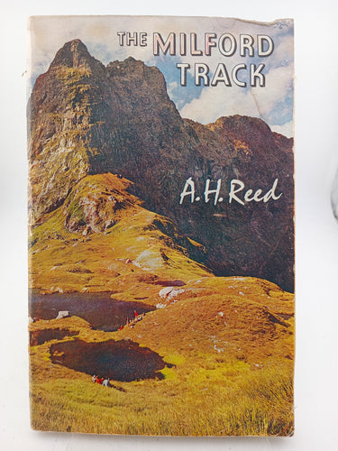 The Milford Track by A.H. Reed - Book Express - Used Print Books