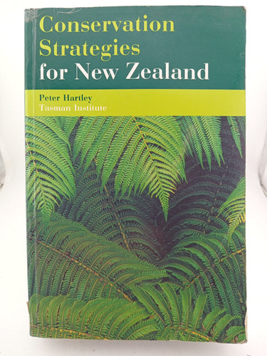 Conservation Strategies for New Zealand by Peter R. Hartley - Book Express - Used Print Books
