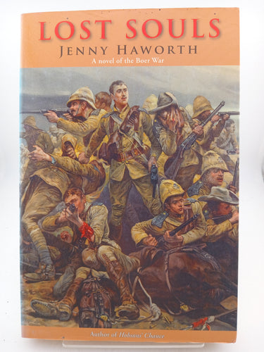 Lost Souls: A Novel of the Boer War by Jenny Haworth - Book Express - Used Print Books