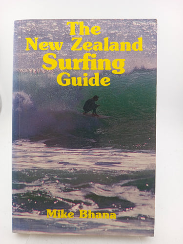 The New Zealand Surfing Guide by Mike Bhana - Book Express - Used Print Books