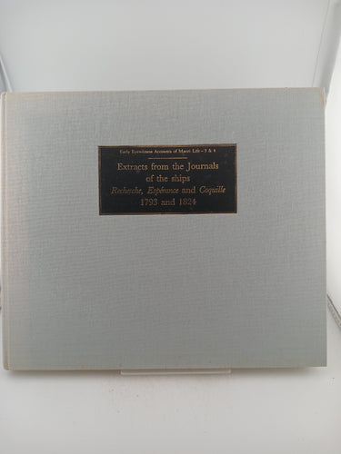Extracts from New Zealand journals written on ships under the command of d'Entrecasteaux and Duperrey 1793 and 1824 by Isabel Ollivier - Book Express - Used Print Books
