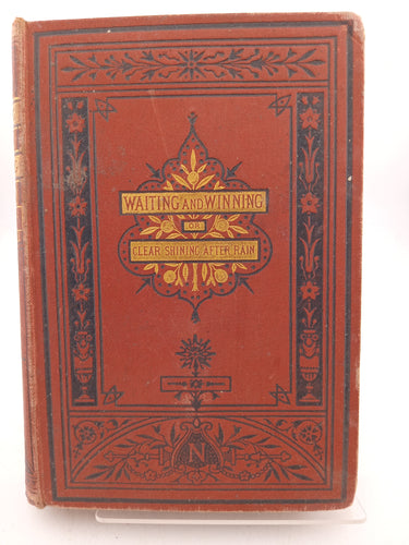 Waiting and Winning or Clear Shining After Rain by Unknown - Book Express - Used Print Books