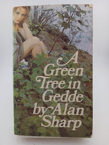 A Green Tree in Gedde by Alan Sharp - Book Express - Used Print Books