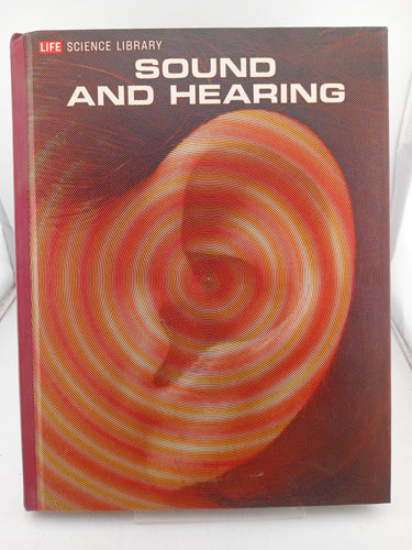Sound and Hearing (Life Science Library) by S. S. Stevens, Fred Warshofsky - Book Express - Used Print Books