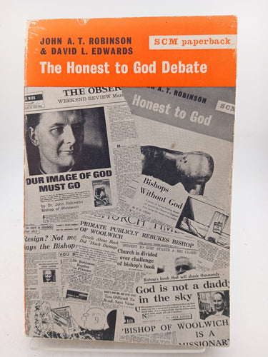 The Honest to God Debate by John A. T. Robinson, David L. Edwards - Book Express - Used Print Books