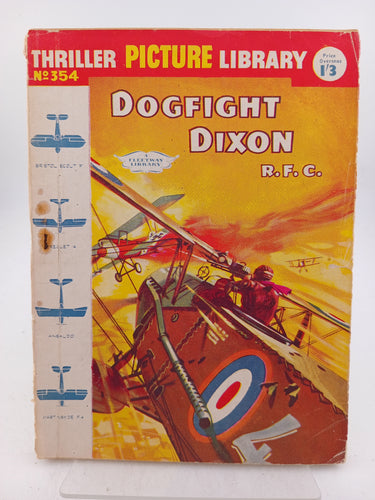 Thriller Picture Library No. 354 Dogfight Dixon R.F.C. by Fleetway - Book Express - Used Print Books