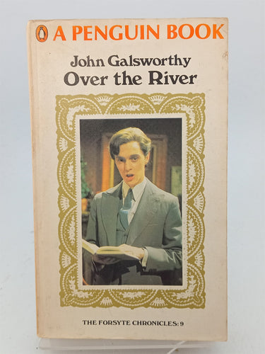 Print Books - Over the River by John Galsworthy - Book Express