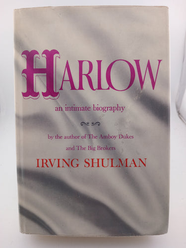 Harlow: An Intimate Biography by Irving Shulman - Book Express - Used Print Books