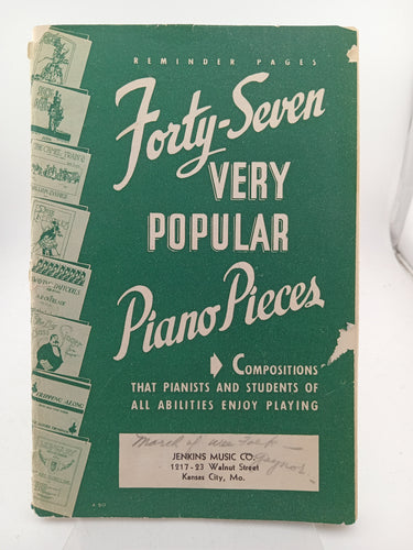 Forty-Seven Very Popular Piano Pieces (Sheet Music) by Various - Book Express - Used Print Books