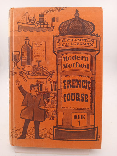 Modern Method French Course: Book 1 by Edmund Beeson Crampton - Book Express - Used Print Books