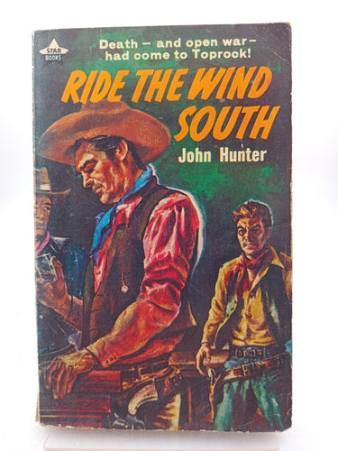 Ride the Wind South by John Hunter - Book Express - Used Print Books