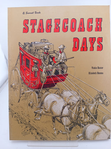 Stagecoach Days by Vickie Hunter, Elizabeth Hamma - Book Express - Used Print Books