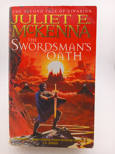 The Swordsman's Oath by Juliet E. McKenna - Book Express - Used Print Books
