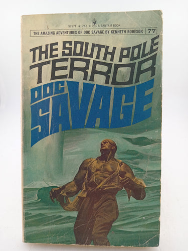 The South Pole Terror (Doc Savage Series) by Kenneth Robeson - Book Express - Used Print Books